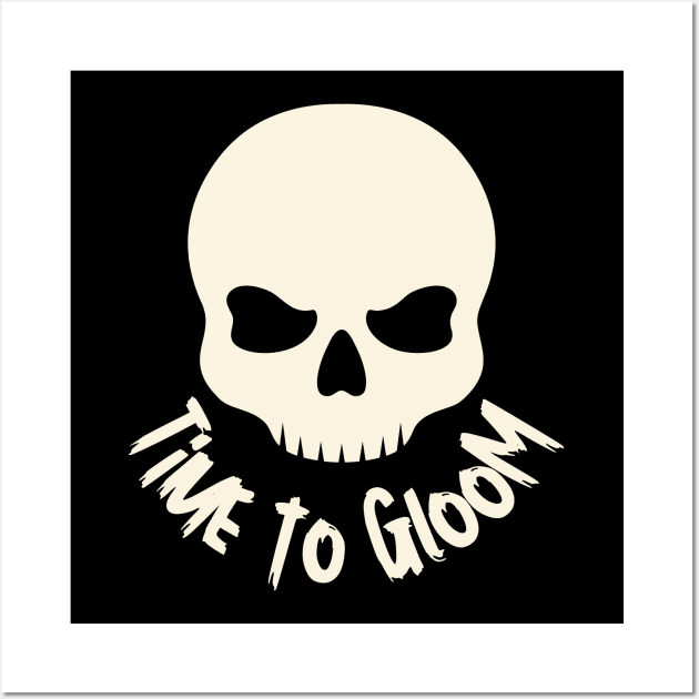 Time to Gloom with Skull Horror Design Wall Art by Nutrignz